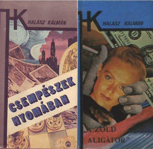 2 db Hal�sz-k�tet: Csemp�szek nyom�ban + "A z�ld alig�tor"