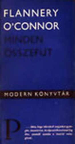 Minden sszefut - Elbeszlsek
