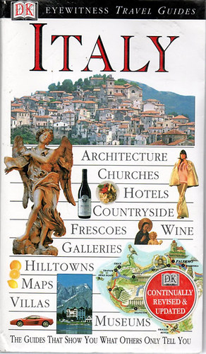 Francesca Machiavelli - Sophie Martin - Helen Townsend - Nicky Tyrrell  (szerk.) - Italy