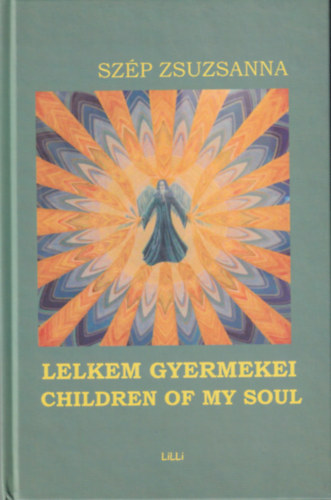 Lelkem gyermekei - Children of my soul