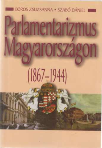 Parlamentarizmus Magyarorszgon (1867-1944)