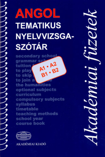 Angol tematikus nyelvvizsgasztr A1 A2 B1 B2