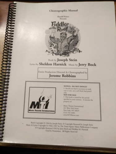 Lyrics by Sheldon Harnick, Music by Jerry Bock Book by Joseph Stein - Fiddler on the Roof (Choreographic Manual)
