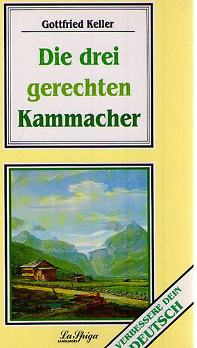 Die Drei Gerechten Kammacher /Verbessere Dein Deutsch/ (D)