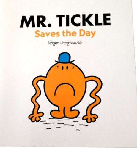 Roger Hargreaves - Mr. Tickle (Saves the Day)