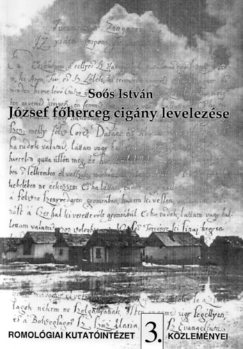 József főherceg cigány levelezése