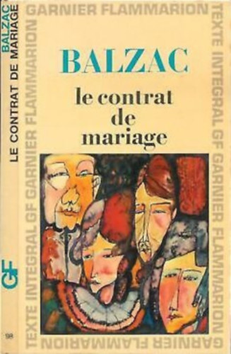 Honoré de Balzac - Le contrat de mariage