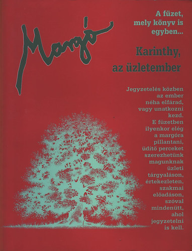 Marg (Karinthy, az zletember)- A fzet, mely knyv is egyben...