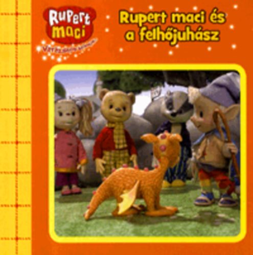 Rupert maci s a felhjuhsz