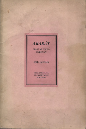 Arart (magyar zsid vknyv 1944-5704/5)