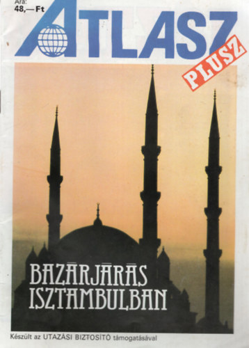 Atlasz plusz - Bazrjrs Isztambulban 1990/2.