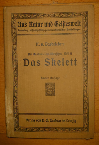 Die Anatomie des Menschen - Teil II. - Das Skelett