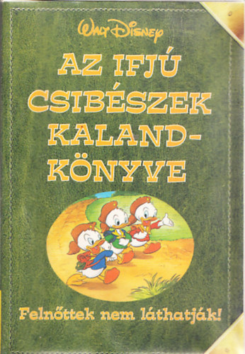 Az ifj csibszek kalandknyve 1. (Walt Disney)