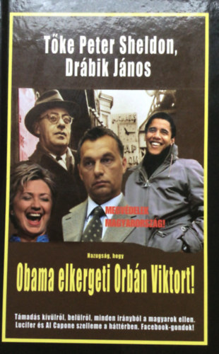 Hazugsg, hogy Obama elkergeti Orbn Viktort!