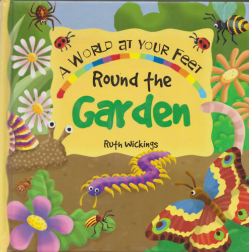 Ruth Wickings - Round the Garden (3D)