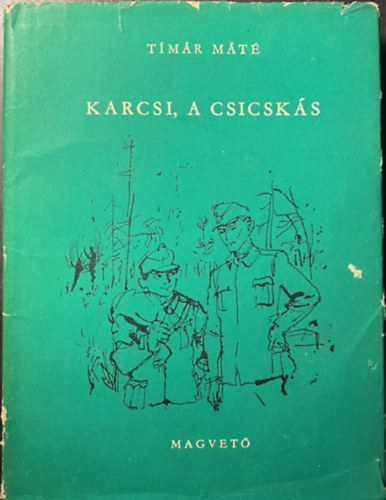 Karcsi, a csicsks