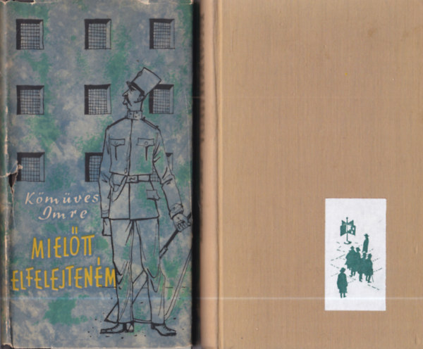 2 db K�m�ves Imre reg�ny: Vasaltnadr�gosok + Miel�tt elfelejten�m
