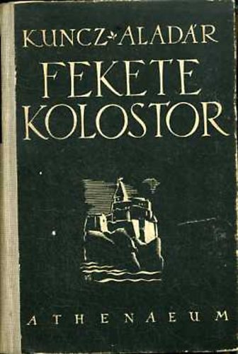 Fekete kolostor - Feljegyzsek a francia internltsgbl