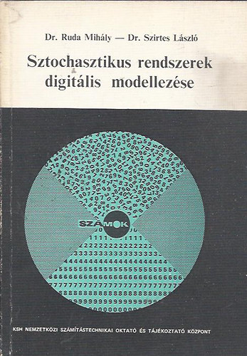 dr. Ruda Mihly - dr. Szirtes Lszl - Sztochasztikus rendszerek digitlis modellezse