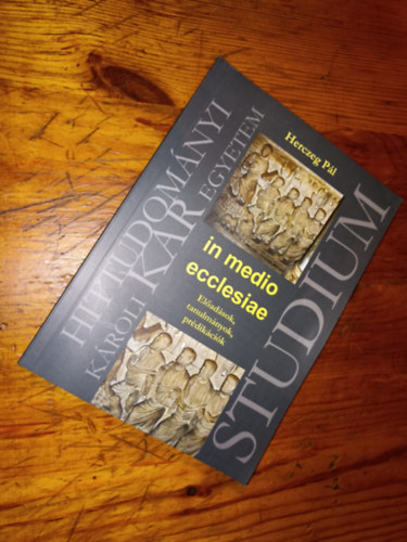 Herczeg Pl - In medio ecclesiae (Eladsok,tanulmnyok,prdikcik)