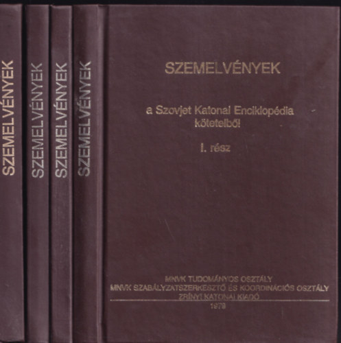 Szemelvnyek a Szovjet Katonai Enciklopdia kteteibl I-IV.