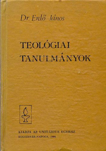 Teolgiai tanulmnyok (1. kiads - Kolozsvr)