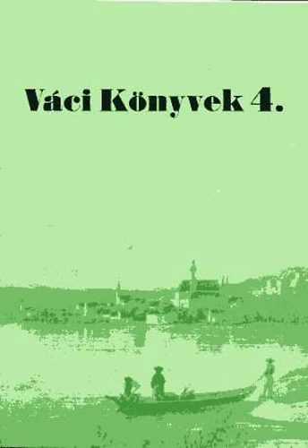 Kvri Klra  (szerk.) - Vci knyvek 4.