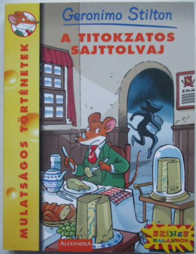 A titokzatos sajttolvaj