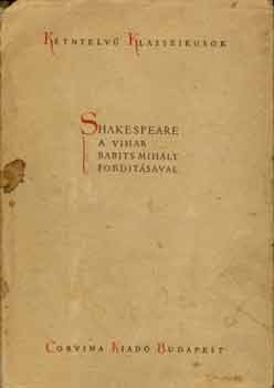 William Shakespeare - A vihar (Ktnyelv Klasszikusok)