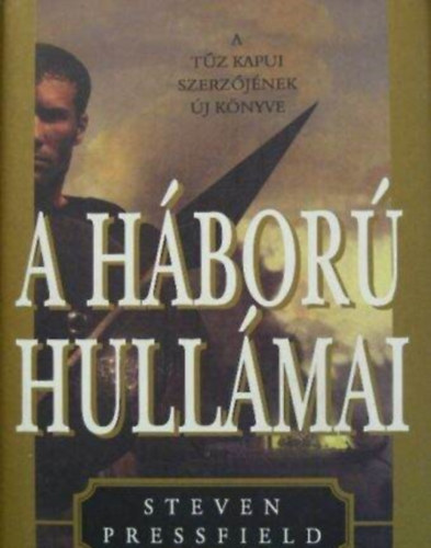 A hbor hullmai (Tides of War) - Dr. Vargn Csatri Tnde fordtsban (Krniks Knyvek)