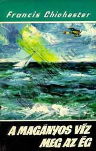 A mag�nyos v�z meg az �g (Vil�gj�r�k 65.)