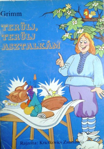 Grimm - Terülj, terülj asztalkám