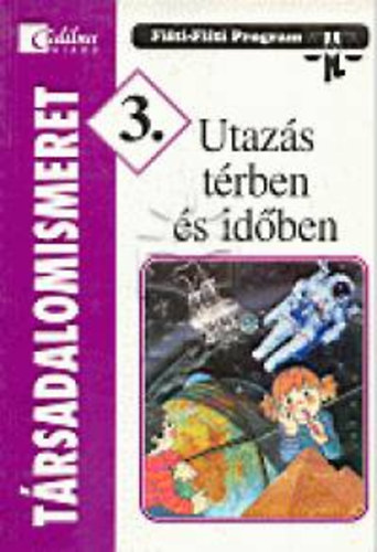 Trsadalomismeret 3. - Utazs trben s idben