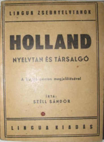 Holland nyelvtan s trsalg- Lingua zsebnyelvtanok