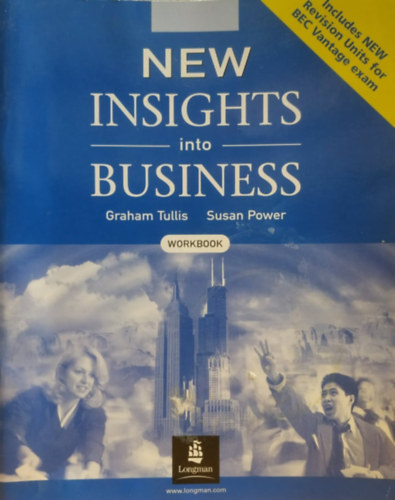 New Insights into Business /Workbook/ - BEC Vantage exam