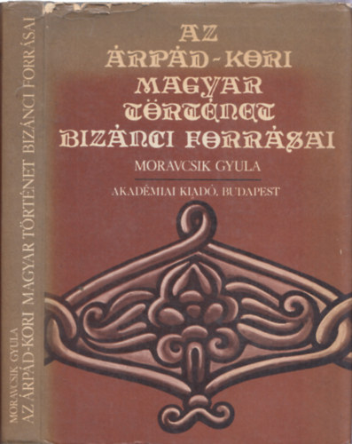 Az rpd-kori magyar trtnet biznci forrsai