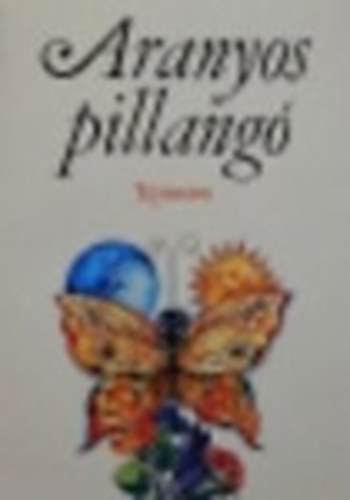 Aranyos pillang (gyermekvers-gyjtemny)