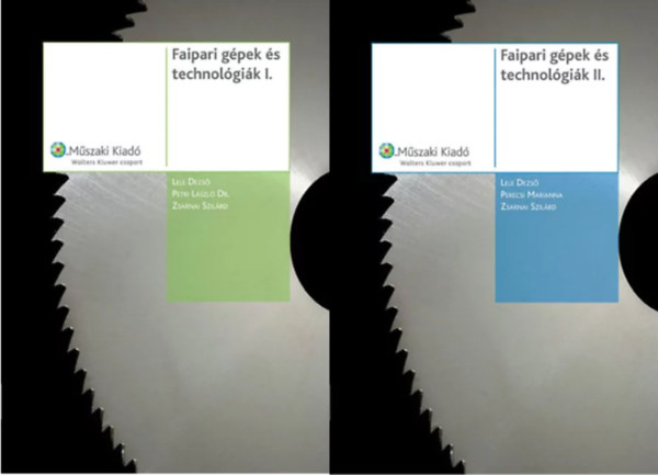 Faipari gpek s technolgik I-II. ktet