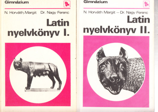 Latin nyelvknyv I.-II. (A gimnzium I. s II. osztlya szmra)