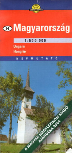 Magyarorsz�g t�rk�p 1:500 000  ( 2004 -es )