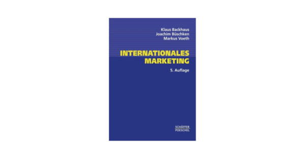 Joachim Bschken, Markus Voeth Klaus Backhaus - Internationales Marketing