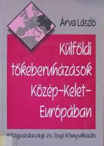 Klfldi tkeberuhzsok Kzp-Kelet-Eurpban
