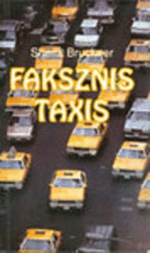 Sheila Bruckner - Faksznis taxis