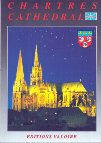 Editions Valoire - Chartres Chatedral