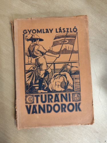 Gyomlai L�szl� - Tur�ni v�ndorok