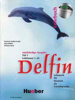 Delfin. Lehrbuch Teil 1. Mit 2 CDs. Lektionen 1 - 10.