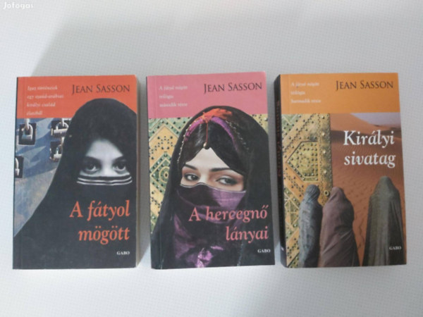 A f�tyol m�g�tt + A hercegn� l�nyai + Kir�lyi sivatag