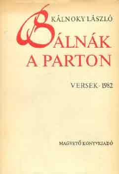 K�lnoky L�szl� - B�ln�k a parton