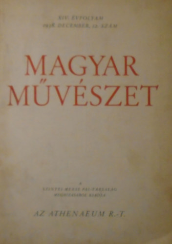 Magyar mvszet XVI. vfolyam 12. szm