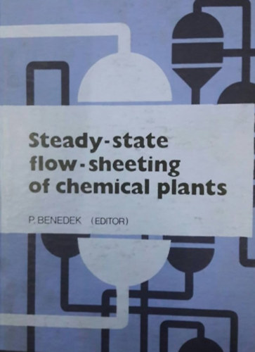 Steady-state flow-sheeting of chemical plants